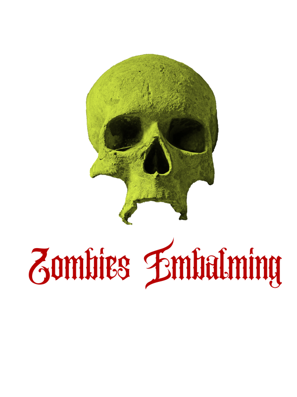 Zombies Embalming